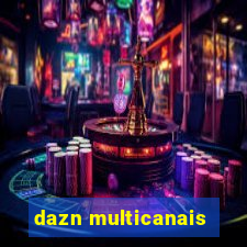 dazn multicanais